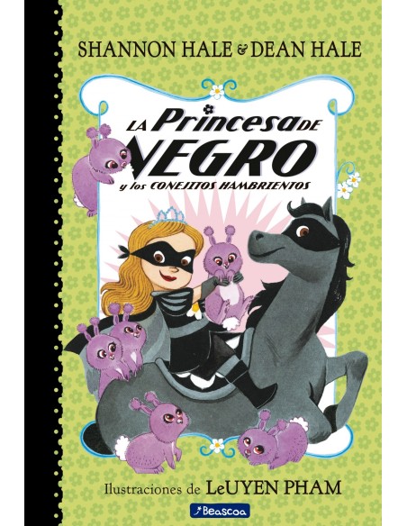 LA PRINCESA DE NEGRO Y LOS CONEJITOS HAMBRIENTOS LA PRINCESA DE NEGRO Y LOS CONEJITOS HAMBRIENTOS