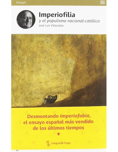 IMPERIOFILIA Y EL POPULISMO NACIONAL CATOLICO
