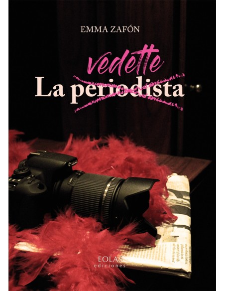 LA VEDETTE PERIODISTA