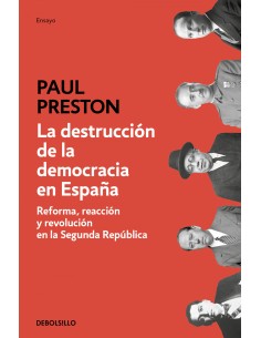 La destruccion de la democracia en Espana