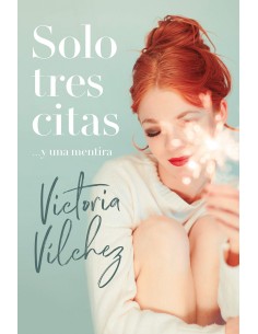 Solo tres citas y una mentira