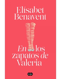 En los zapatos de Valeria Saga Valeria 1