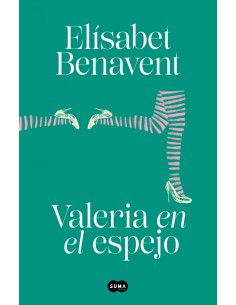 Valeria en el espejo Saga Valeria 2