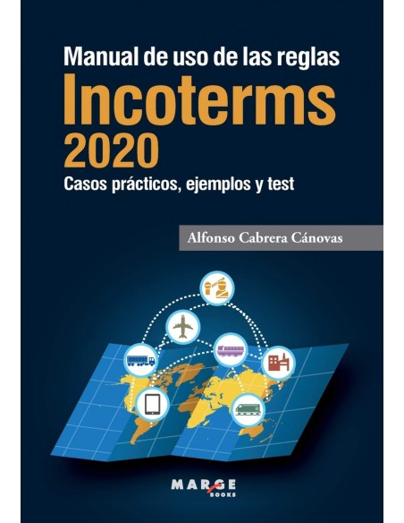 Manual de uso de las reglas Incoterms 2020