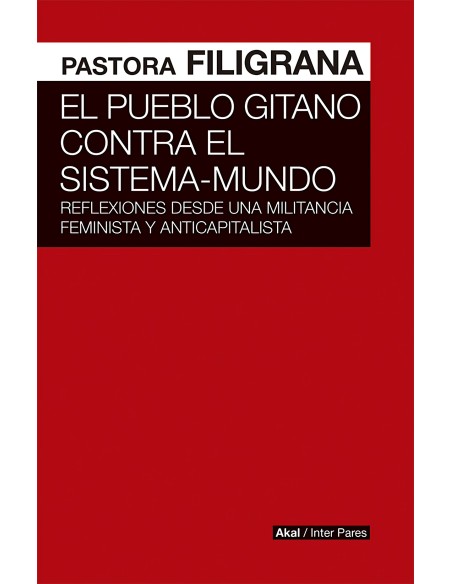 El pueblo gitano contra el sistema mundo