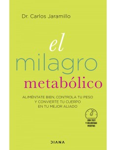 El milagro metabolico