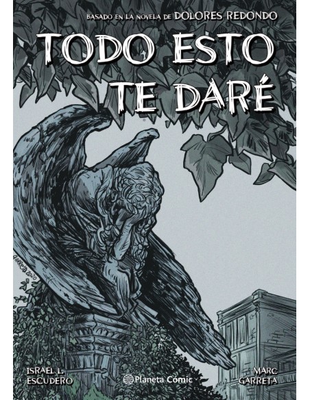 Todo esto te dare novela grafica