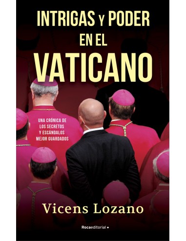 Intrigas y poder en el Vaticano