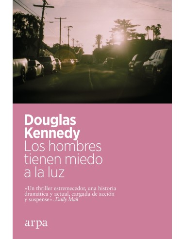 Los hombres tienen miedo a la luz