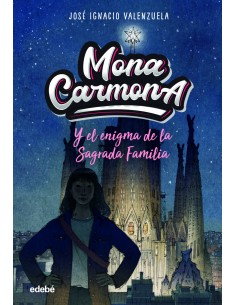 MONA CARMONA ENIGMA LA SAGRADA FAMILIA