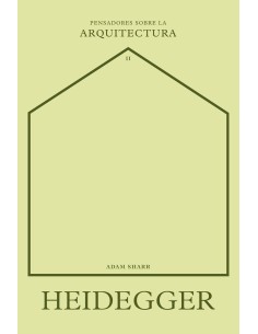 Heidegger sobre la arquitectura