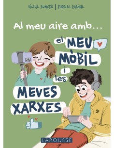 Al meu aire amb el meu mobil i les meves xarxes
