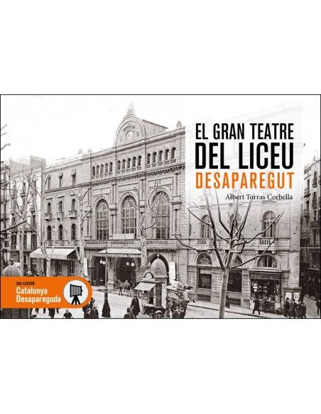 GRAN TEATRE DEL LICEU DESAPAREGUT EL