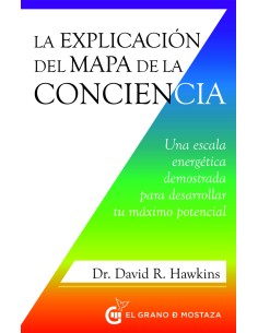 LA EXPLICACION DEL MAPA DE LA CONCIENCIA