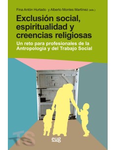 Exclusion social espiritualidad y creencias religiosas