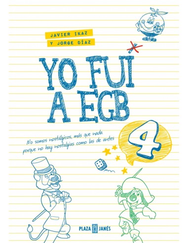 YO FUI A EGB 4