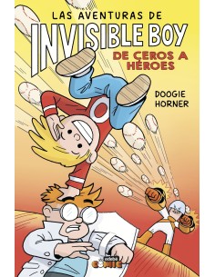 LAS AVENTURAS DE INVISIBLE BOY 2 DE CEROS A HEROES