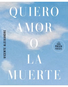 Quiero amor o la muerte