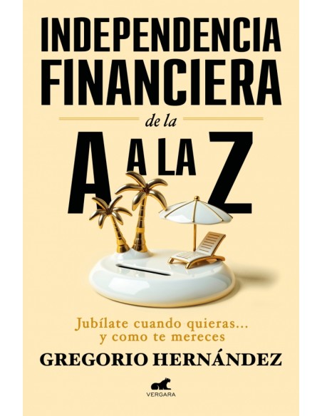 Independencia financiera de la A a la Z