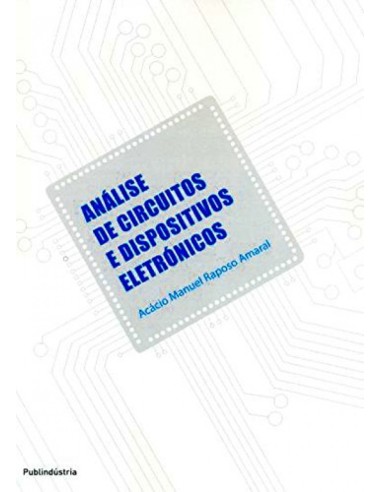 ANALISE DE CIRCUITOS E DISPOSITIVOS ELETRONICOS