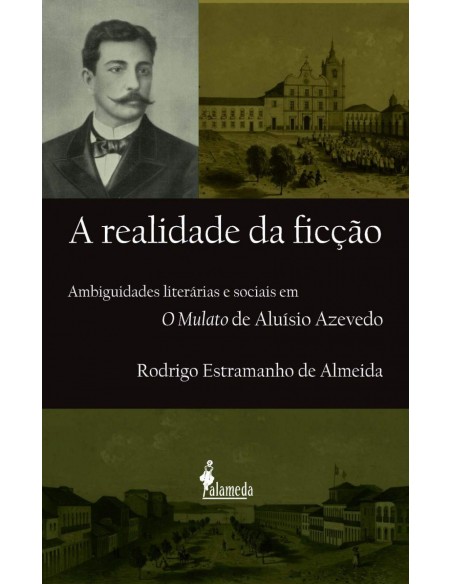 A REALIDADE DA FICCAO