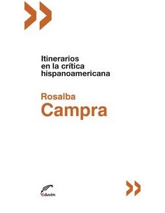 ITINERARIOS EN LA CRITICA HISPANOAMERICANA