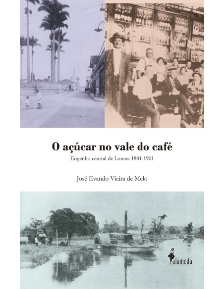 O acucar no vale do cafe