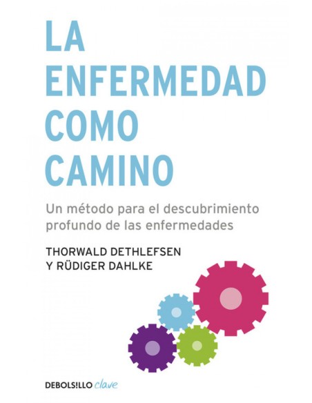 La enfermedad como camino