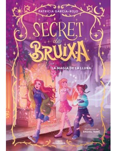 Secret de bruixa 1 La magia de la lluna