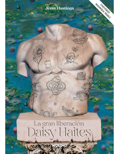 Daisy Haites La gran liberacion Universo Magnolia Parks 4