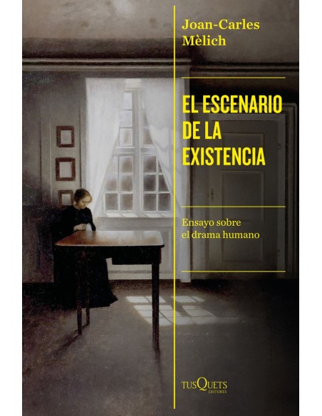 El escenario de la existencia