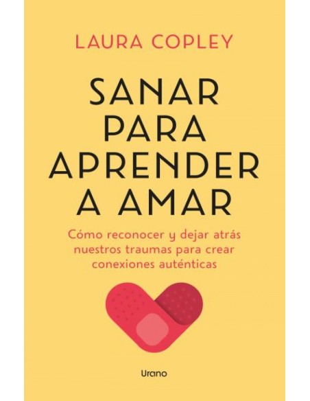Sanar para aprender a amar