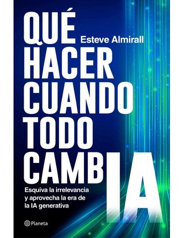 Que hacer cuando todo cambia