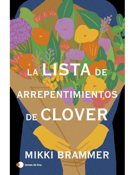 La lista de arrepentimientos de Clover