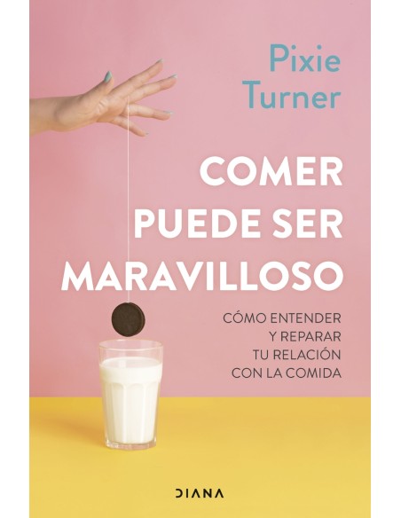 Comer puede ser maravilloso