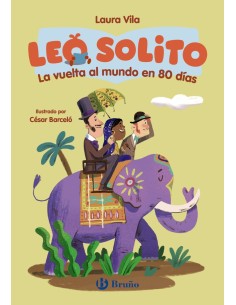 Leo solito La vuelta al mundo en 80 dias