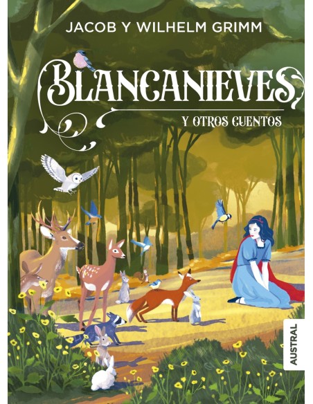 Blancanieves y otros cuentos