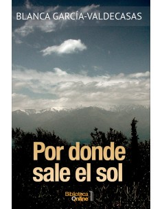 Por donde sale el sol