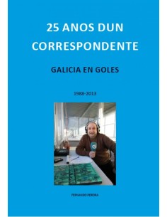 25 ANOS DUN CORRESPONDENTE