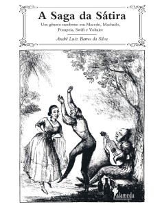 A saga da satira Macedo Machado Pompeia Swift e Voltair