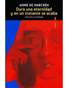 Dura una eternidad y en un instante se acaba