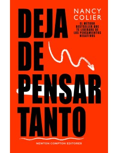 DEJA DE PENSAR TANTO