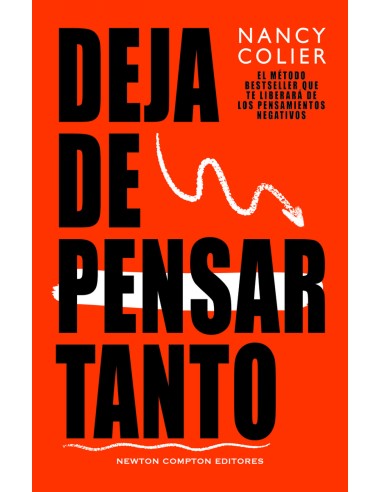 DEJA DE PENSAR TANTO
