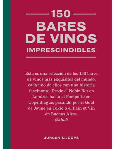 150 bares de vinos imprescindibles