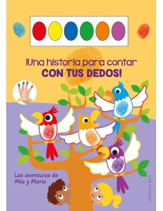 Una historia para contar con tus dedos Las aventuras de Mia y Mario