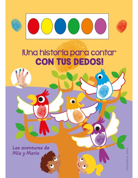 Una historia para contar con tus dedos Las aventuras de Mia y Mario