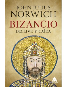 Bizancio Declive y caida