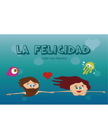 LA FELICIDAD