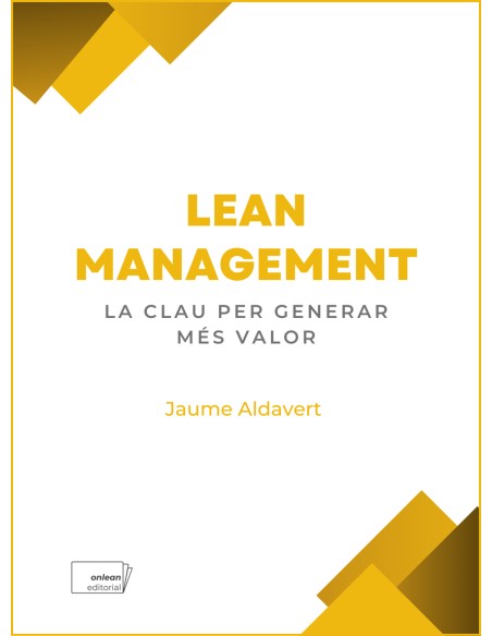 Lean management la clau per generar mes valor