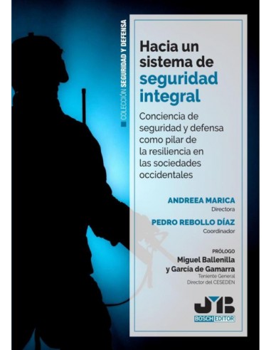 HACIA UN SISTEMA DE SEGURIDAD INTEGRAL
